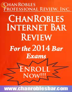 PHILIPPINE BAR EXAMINATIONS : CHAN ROBLES .